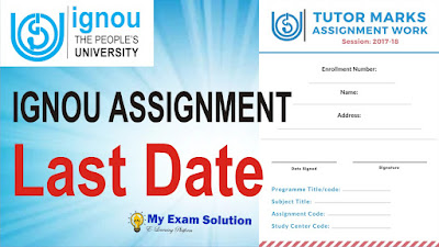 last date of ignou assignment submission 2022